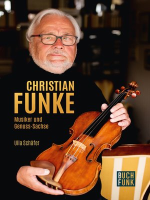 cover image of Christian Funke--Musiker und Genuss-Sachse
